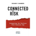 Connected Risk: Conquering the Perilous Risk Exposure Gap