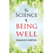 The Science of Being Well