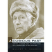 A Dubious Past: Ernst Jünger and the Politics of Literature After Nazism Volume 19