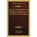 History Of The Sixth New Hampshire Regiment, In The War For The Union