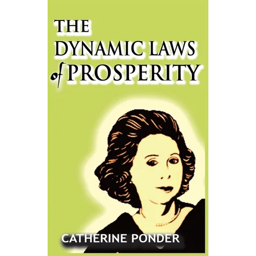 The Dynamic Laws of Prosperity