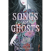 Songs for Ghosts
