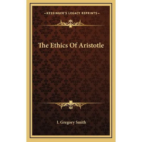 The Ethics Of Aristotle