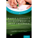 Early Literacy Development in Deaf Children