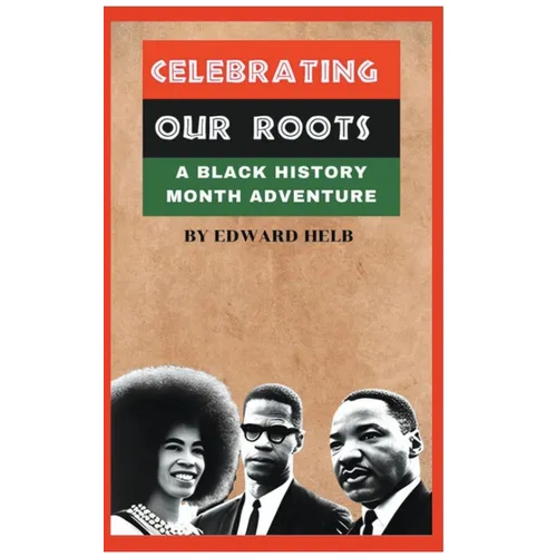 Celebrating Our Roots: A Black History Month Adventure