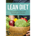 Lean Diet: Get Lean and Clean with Delicious Lean Recipes