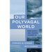 Our Polyvagal World: How Safety and Trauma Change Us