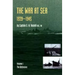 War at Sea 1939-45: Volume I The DefensiveOFFICIAL HISTORY OF THE SECOND WORLD WAR.