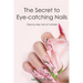 The Secret to Eye-catching Nails: Step-by-step nail art tutorials