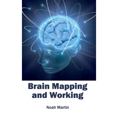 Brain Mapping and Working