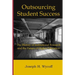 Outsourcing Student Success: The History of Institutional Research and the Future of Higher Education