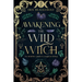 Awakening the Wild Witch