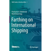 Farthing on International Shipping