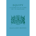 Equity: A Course of Lectures