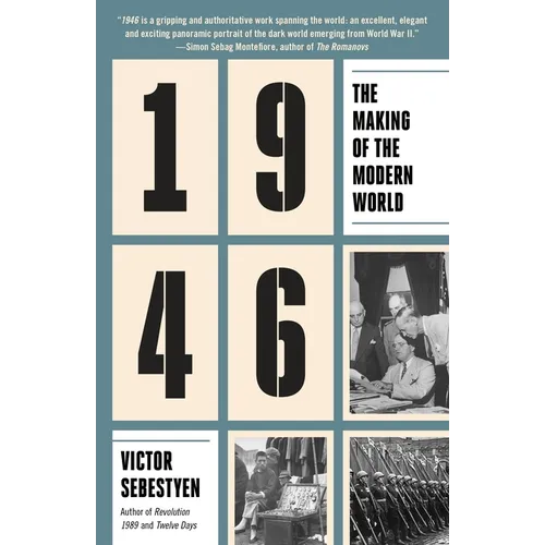1946: The Making of the Modern World