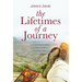 The Lifetimes of a Journey
