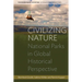 Civilizing Nature: National Parks in Global Historical Perspective
