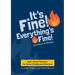 It's Fine! Everything's Fine! (and You're in Charge): Real-World Wisdom for Early Childhood Directors