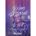 Being Different: Encounters of God's grace and life lessons from my 40-year modern wilderness journey