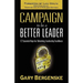 Campaign to Be a Better Leader Hc