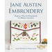 Jane Austen Embroidery: Regency Patterns Reimagined for Modern Stitchers