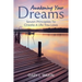 Awakening Your Dreams