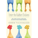 Enter the Rubber Chickens: Mini-Lessons, Activities, Competitions, and Songs That Make Grammar Memorable