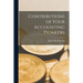 Contributions of Four Accounting Pioneers