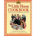 The Little House Cookbook