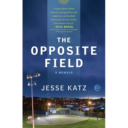 The Opposite Field