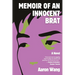 Memoir of an Innocent Brat