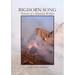 Bighorn Song: Portraits of a Mountain Wildfire