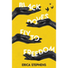 Black Doves Fly to Freedom: A Book of Poems Concerning History, Struggle, and Progress