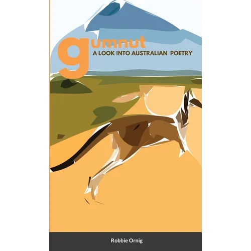 Gumnut A look into Australian Poetry