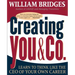 Creating You and Co: Learn to Think Like the CEO of Your Own Career