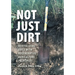 Not Just Dirt: Revitalizing Soils With Regenerative Agriculture Principles