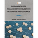 Fundamentals of Research Methodology for Healthcare Professionals 5e