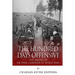 The Hundred Days Offensive: The History of the Final Campaign of World War I