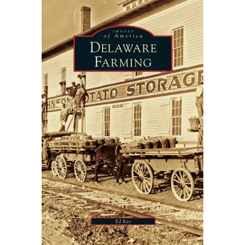 Delaware Farming