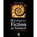 History: Fiction or Science?: Russia. Britain. Byzantinium. Rome