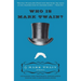 Who Is Mark Twain?