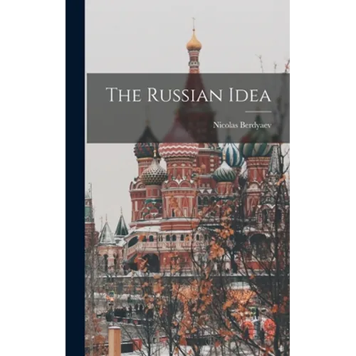 The Russian Idea