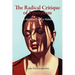 The Radical Critique of Liberalism: In Memory of a Vision