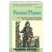 Person/Planet: The Creative Disintegration of Industrial Society
