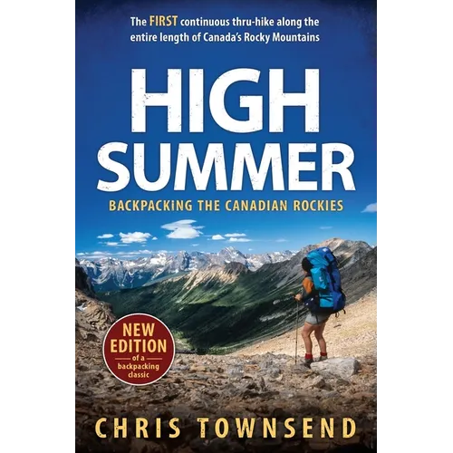 High Summer: Backpacking the Canadian Rockies
