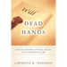 Dead Hands: A Social History of Wills, Trusts, and Inheritance Law