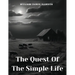 The Quest Of The Simple Life