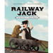 Railway Jack: The True Story of an Amazing Baboon