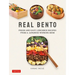 Real Bento: Fresh and Easy Lunchbox Recipes from a Japanese Working Mom