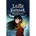 Lilith Fletcher: And The Threads Of Fate